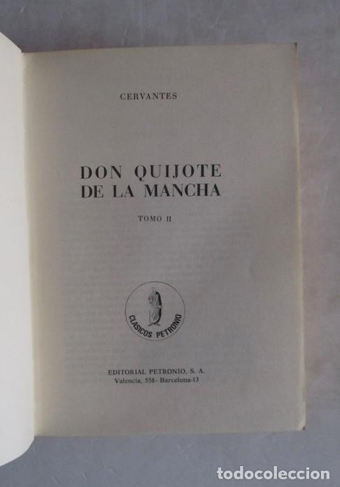 Libros de segunda mano: DON QUIJOTE DE LA MANCHA - DOS TOMOS - ED. PETRONIO - Foto 7