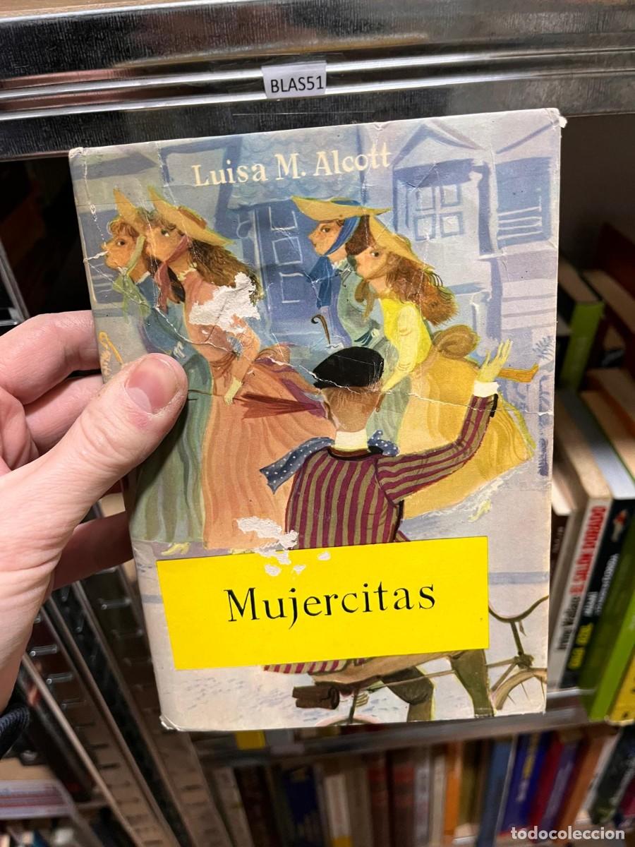 Libros de segunda mano: BLAS51 Luisa M. Alcott Mujercitas, molino - Foto 1