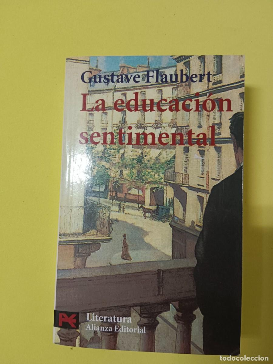 Libros de segunda mano: LA EDUCACI&Oacute;N SENTIMENTAL. FLAUBERT - Foto 1