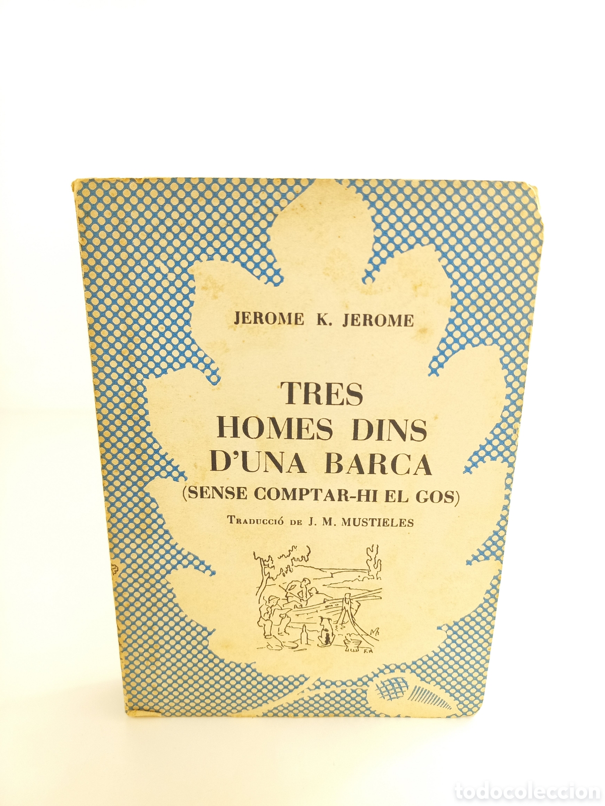 Libros de segunda mano: Tres homes dins duna barca. Jerome Jerome. Selecta, 1954. Catal&aacute;n. - Foto 1
