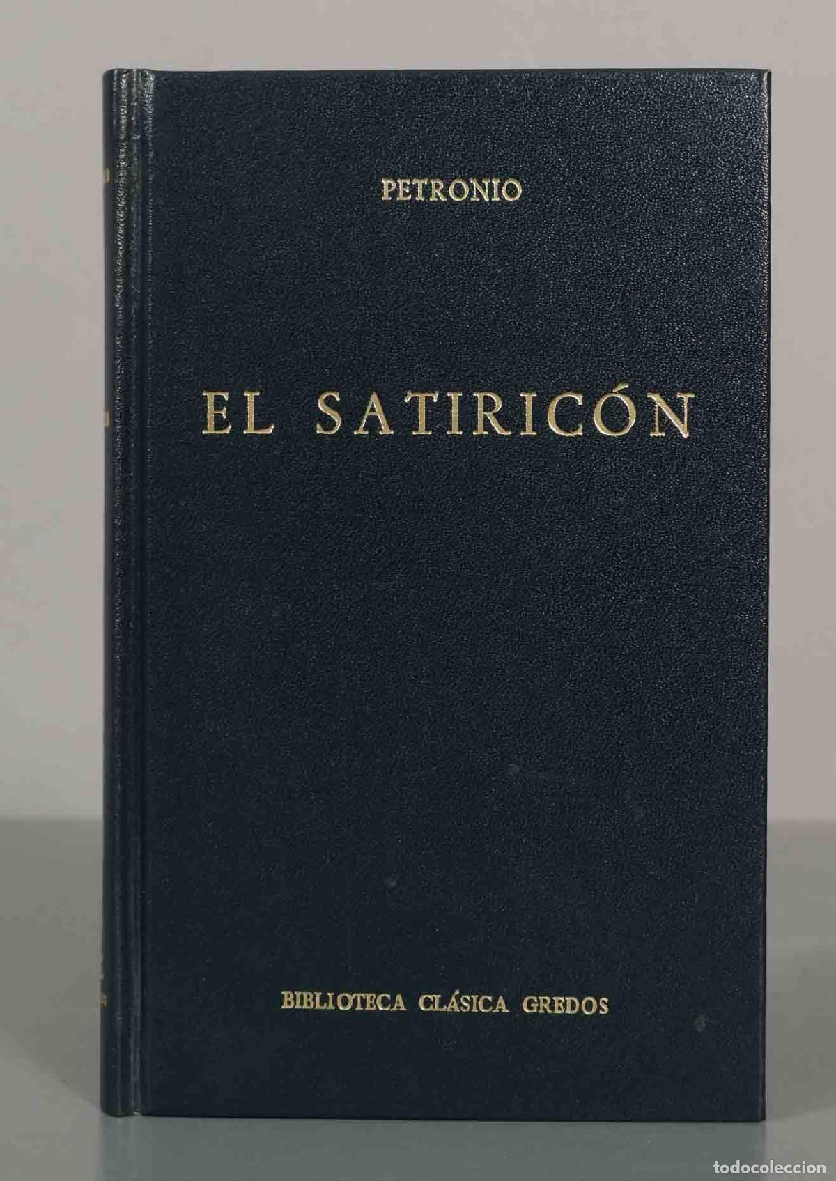 Libros de segunda mano: PETRONIO. EL SATIRIC&Oacute;N. GREDOS - Foto 1