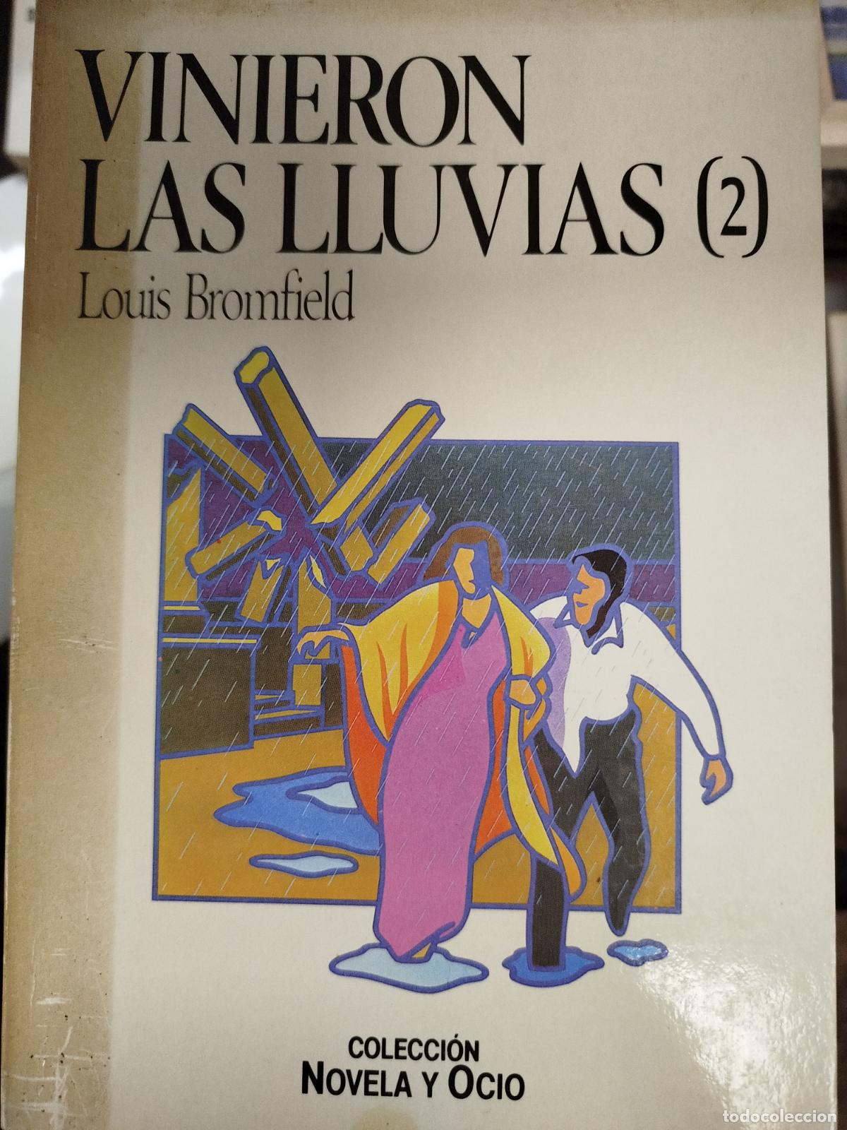 Libros de segunda mano: VINIERON LAS LLUVIAS (2) - LOUIS BROMFIELD - Foto 1