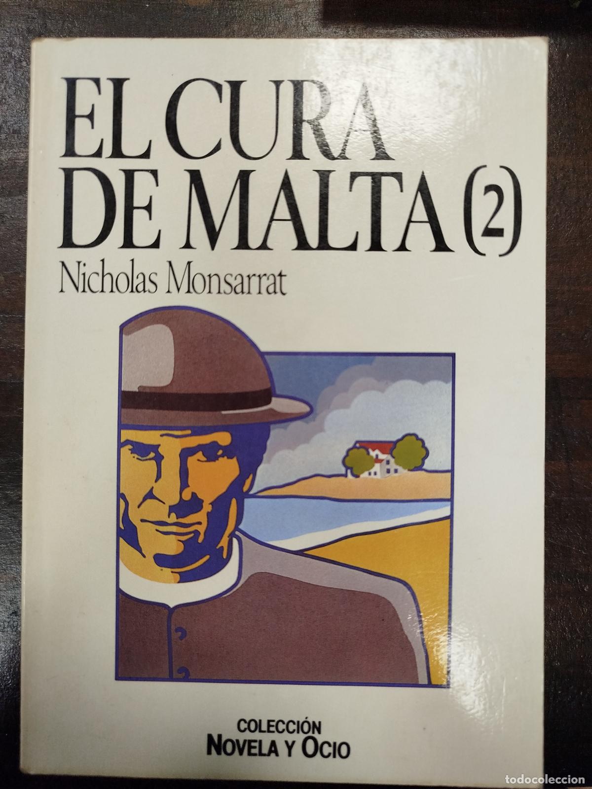 Libros de segunda mano: EL CURA DE MALTA (2) - NICHOLAS MONSARRAT - Foto 1