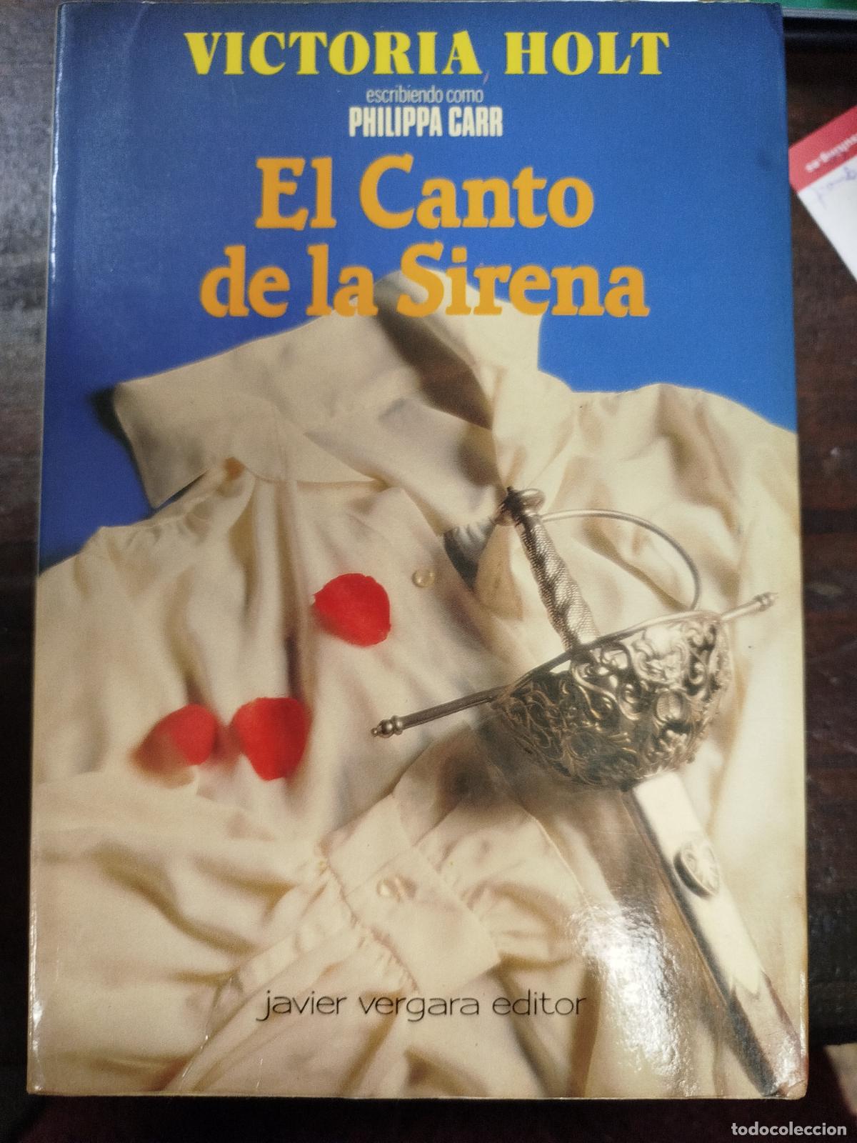 Libros de segunda mano: EL CANTO DE LA SIRENA - VICTORIA HOLT - Foto 1