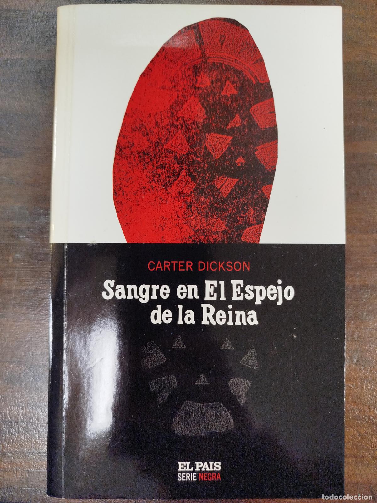 Libros de segunda mano: SANGRE EN EL ESPEJO DE LA REINA - CARTER DICKSON - Foto 1