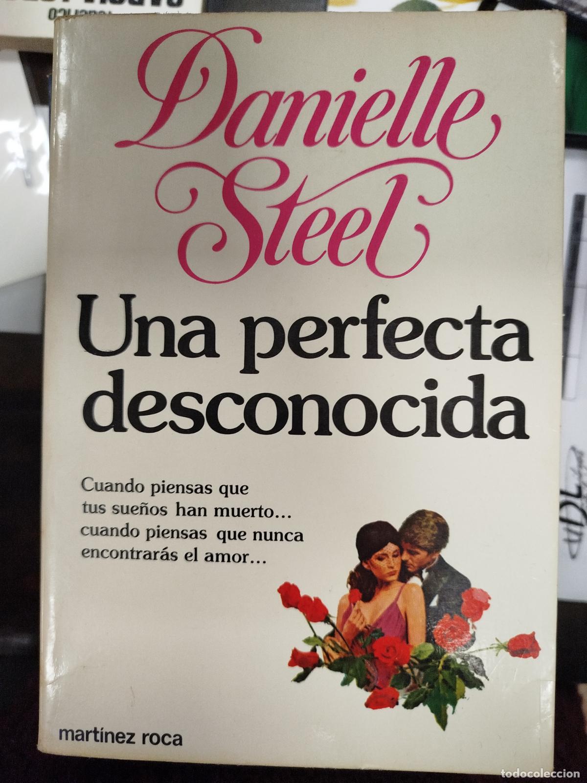 Libros de segunda mano: UNA PERFECTA DESCONOCIDA - DANIELLE STEEL - Foto 1