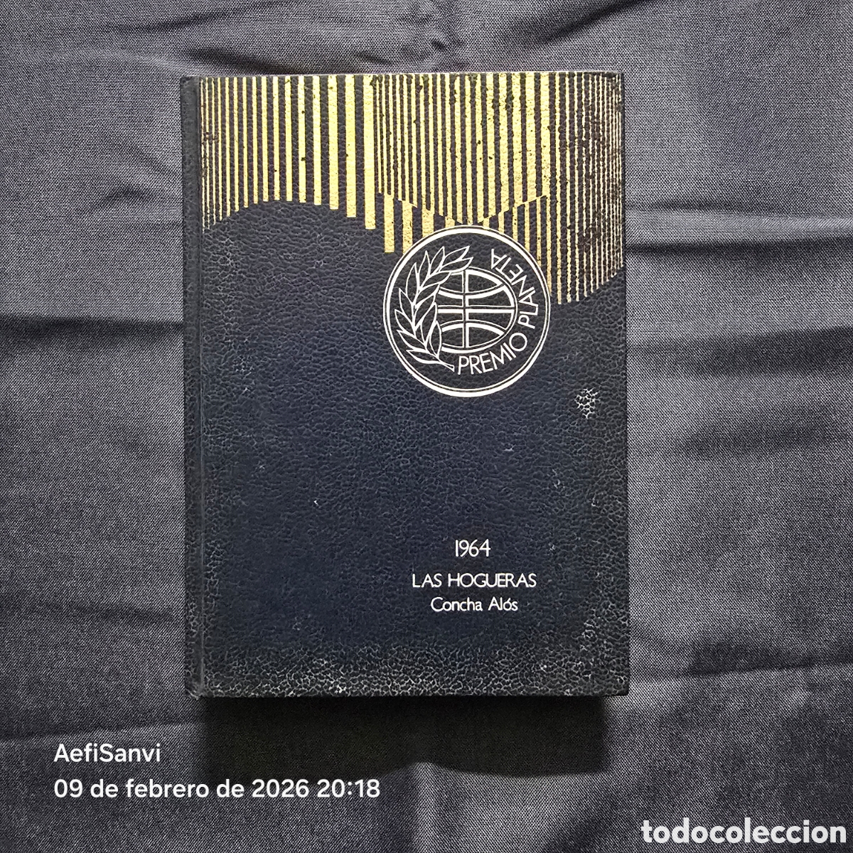 Libros de segunda mano: LAS HOGUERAS (CONCHA AL&Oacute;S) (PREMIO PLANETA 1964) - Foto 1