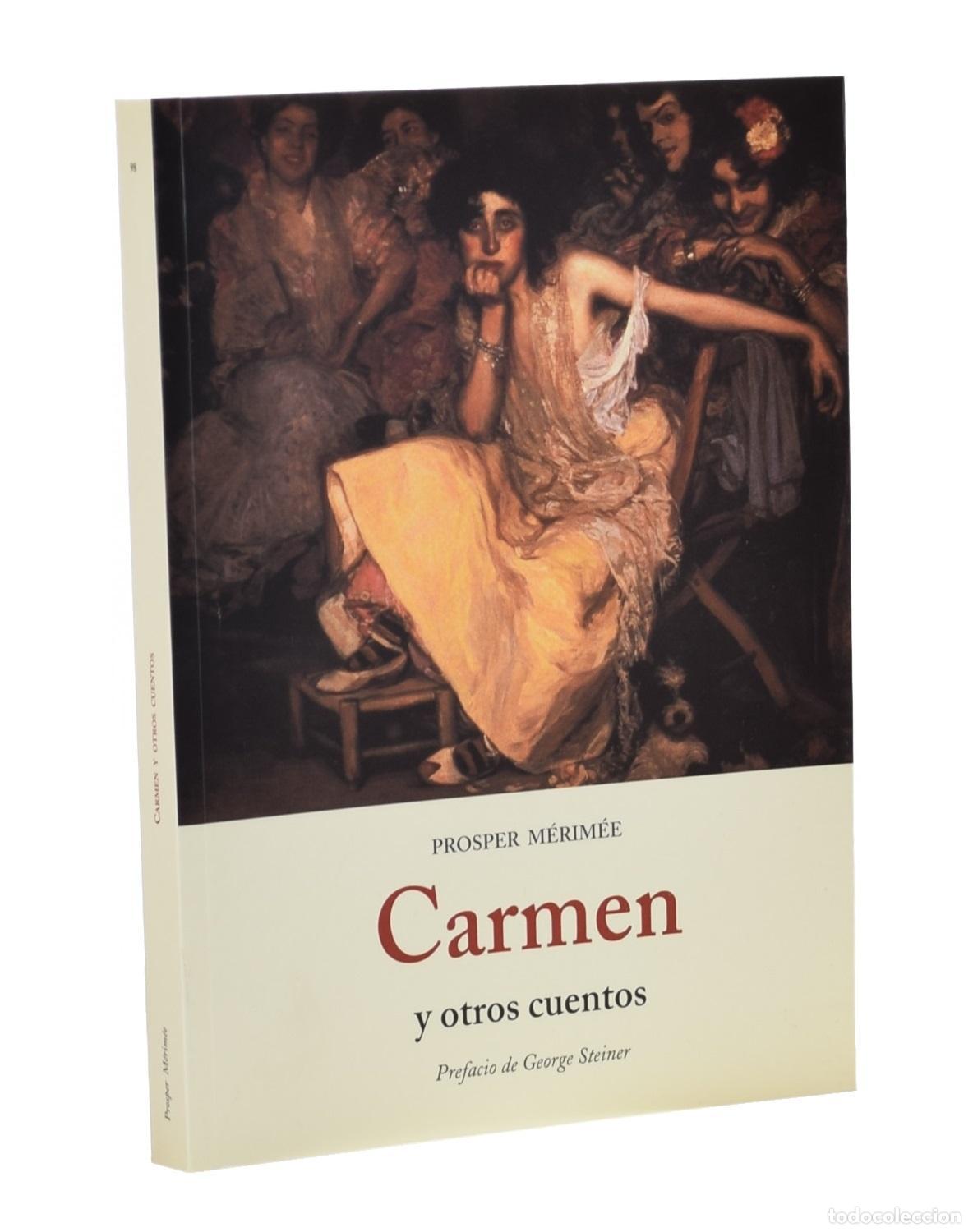 Libros de segunda mano: CARMEN Y OTROS CUENTOS - M&Eacute;RIM&Eacute;E, Prosper - Foto 1