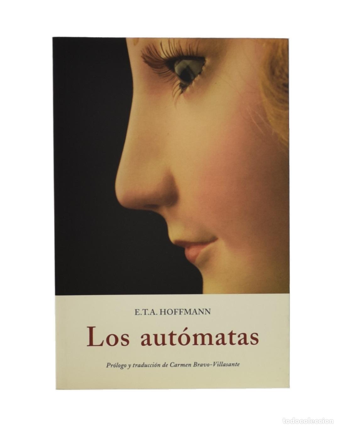 Libros de segunda mano: LOS AUT&Oacute;MATAS - HOFFMANN, E.T.A. - Foto 1
