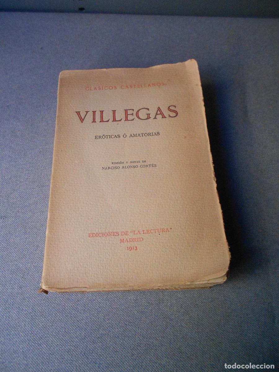 Libros de segunda mano: VILLEGAS. EROTICAS O AMATORIAS. - Foto 1