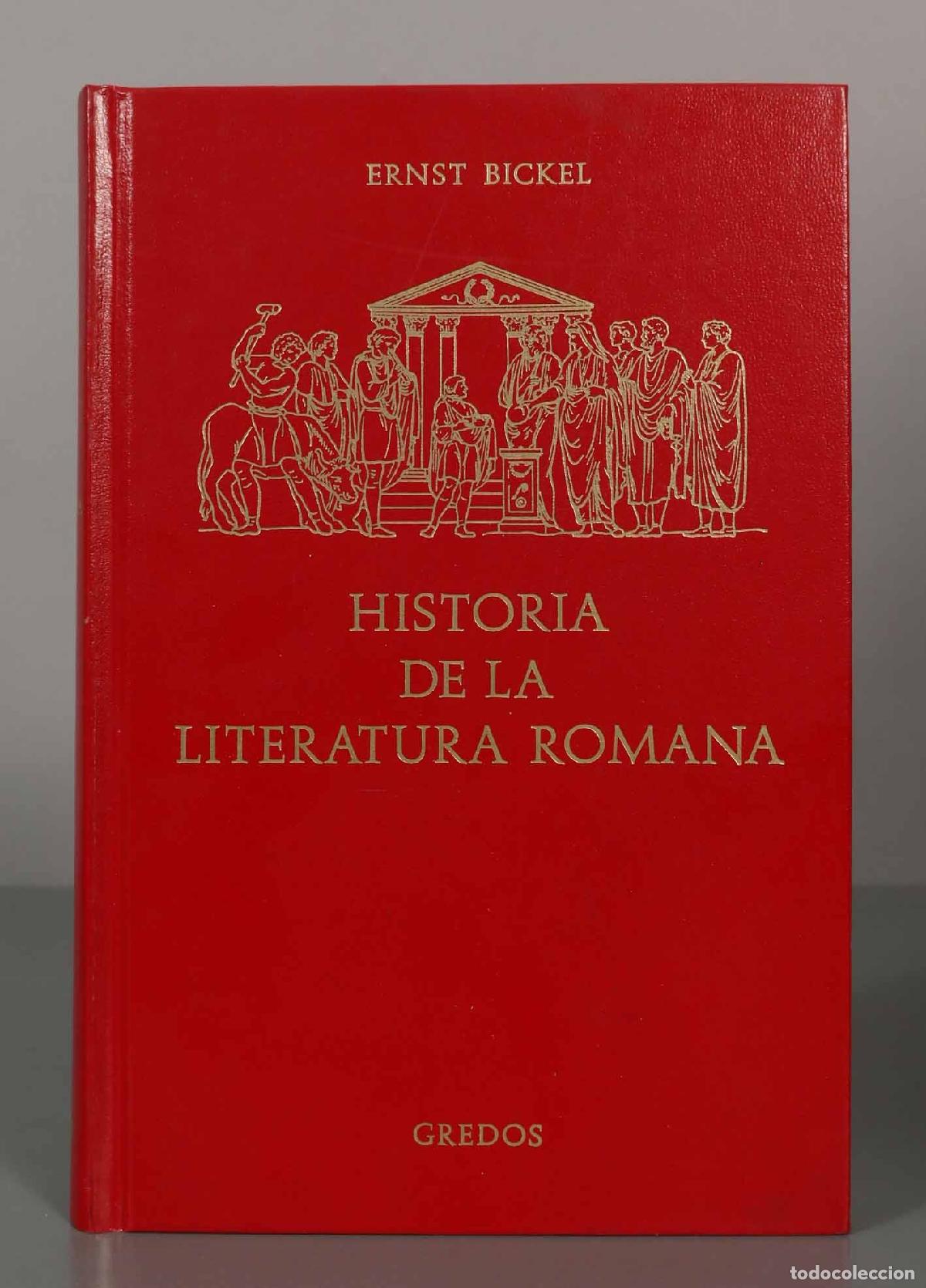 Libros de segunda mano: ERNST BICKEL. HISTORIA DE LA LITERATURA ROMANA. - Foto 1