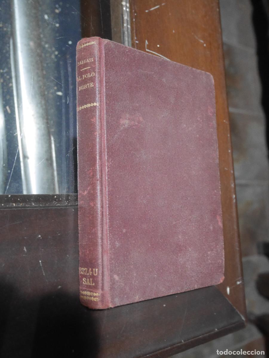 Libros de segunda mano: Emilio Salgari, Al Polo Norte. - Foto 1