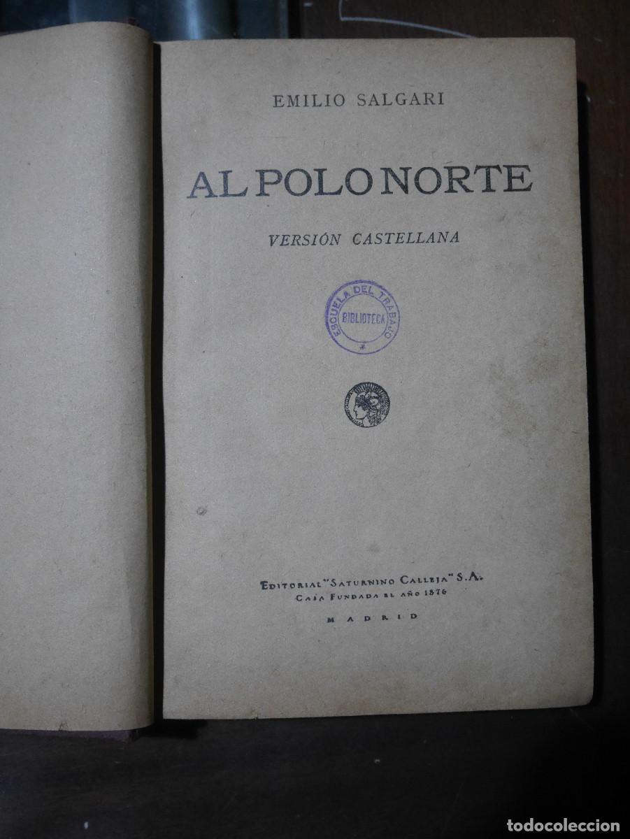 Libros de segunda mano: Emilio Salgari, Al Polo Norte. - Foto 2