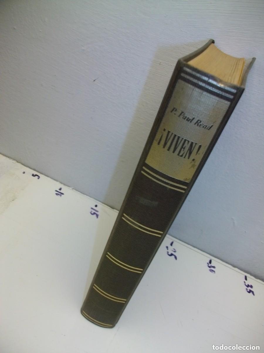Libros de segunda mano: &iexcl;Viven!: la tragedia de los Andes.- Read, Piers Paul - Foto 1