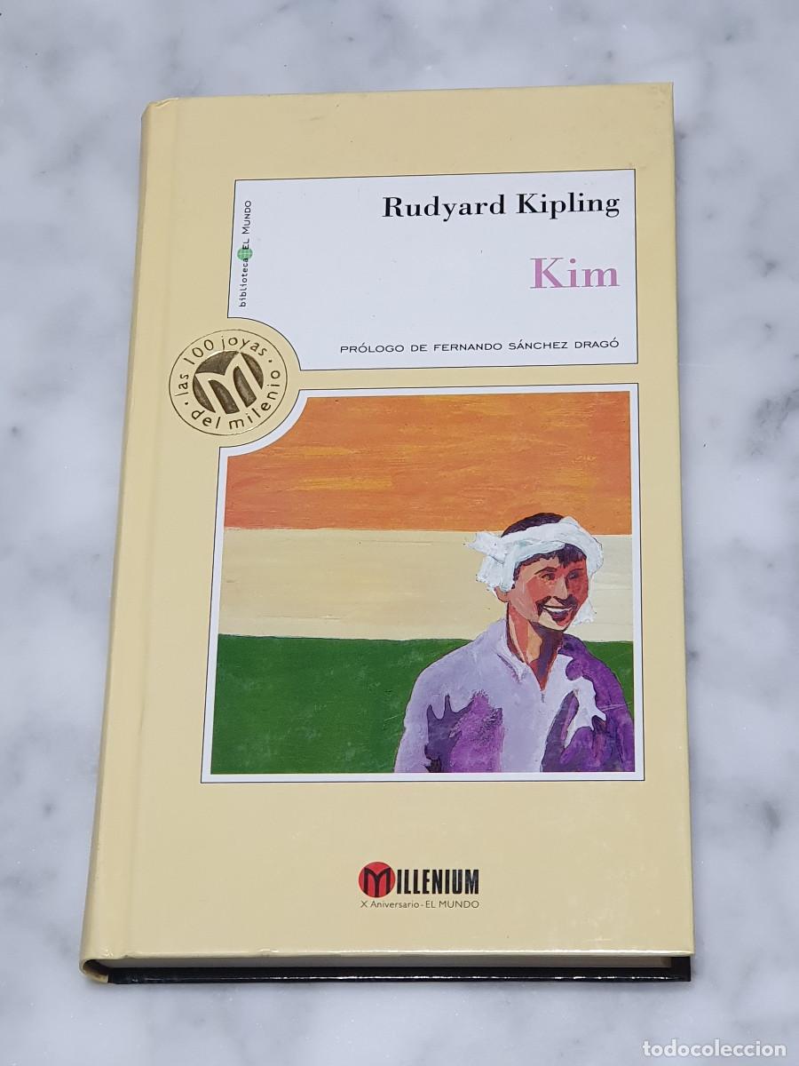 Libros de segunda mano: KIM - Rudyard Kipling (Pr&oacute;logo de Fernando S&aacute;nchez Drag&oacute;) - Foto 1