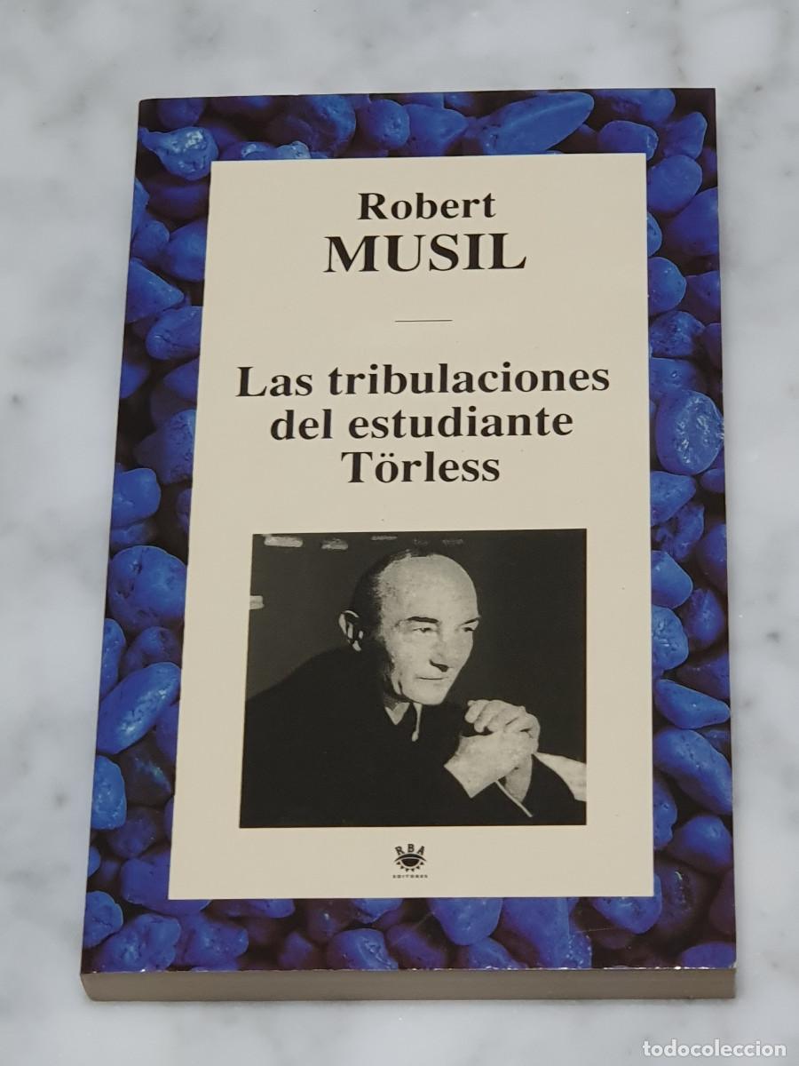 Libros de segunda mano: LAS TRIBULACIONES DEL ESTUDIANTE T&Ouml;RLESS - Robert Musil - Foto 1