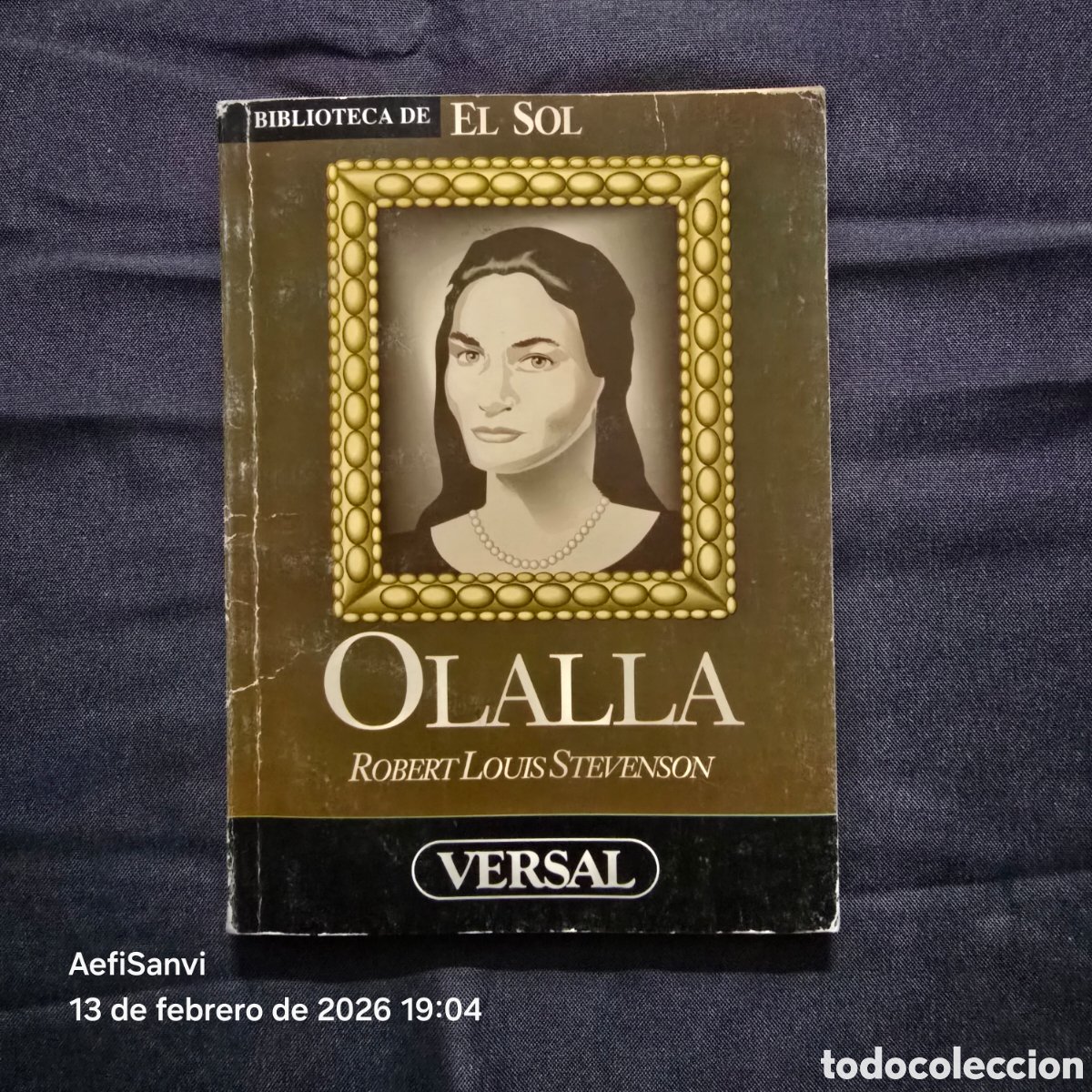 Libros de segunda mano: OLALLA (ROBERT LOUIS STEVENSON) (EL SOL) - Foto 1