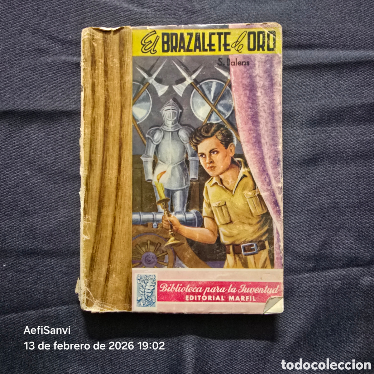 Libros de segunda mano: EL BRAZALETE DE ORO (SERGE DALENS) (MARFIL) - Foto 1