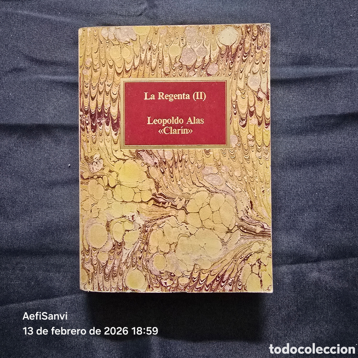 Libros de segunda mano: LA REGENTA II (LEOPOLDO ALAS CLAR&Iacute;N) - Foto 1