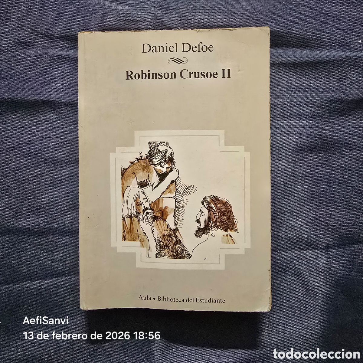 Libros de segunda mano: ROBINSON CRUSOE II (DANIEL DEFOE) (AULA, BIBLIOTECA DEL ESTUDIANTE) - Foto 1