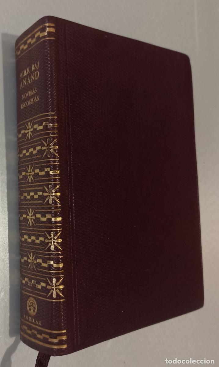 Libros de segunda mano: MULK RAJ ANAND.- Novelas Escogidas. - Foto 1