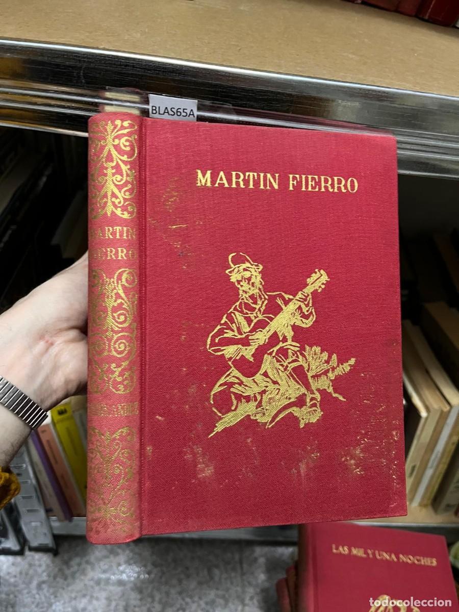 Libros de segunda mano: BLAS65A MART&Iacute;N FIERRO, JOS&Eacute; HERN&Aacute;NDEZ - Foto 1