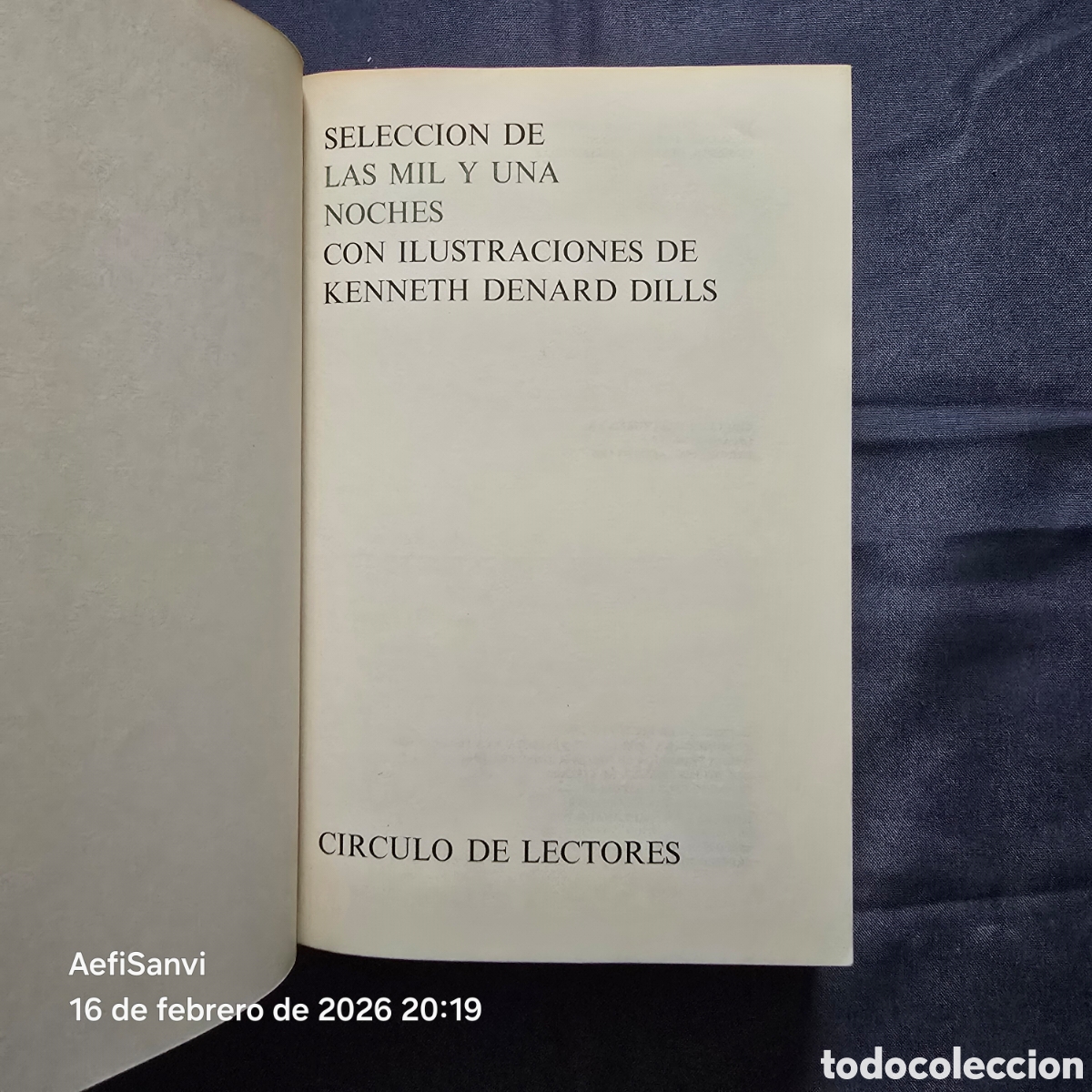 Libros de segunda mano: SELECCI&Oacute;N DE LAS MIL Y UNA NOCHES (C&Iacute;RCULO DE LECTORES) - Foto 2