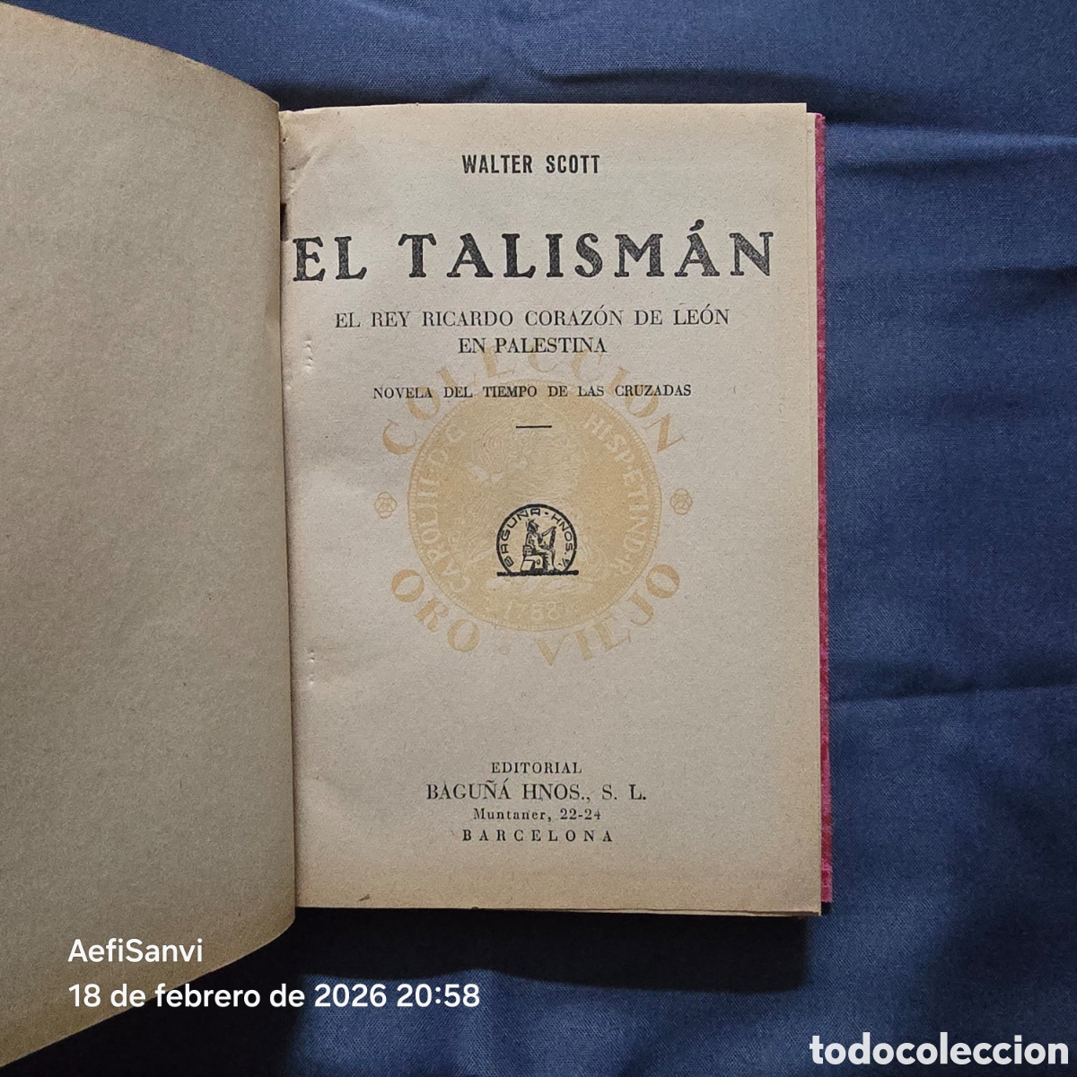 Libros de segunda mano: EL TALISM&Aacute;N (WALTER SCOTT) (BAGU&Ntilde;A HNOS.) - Foto 2