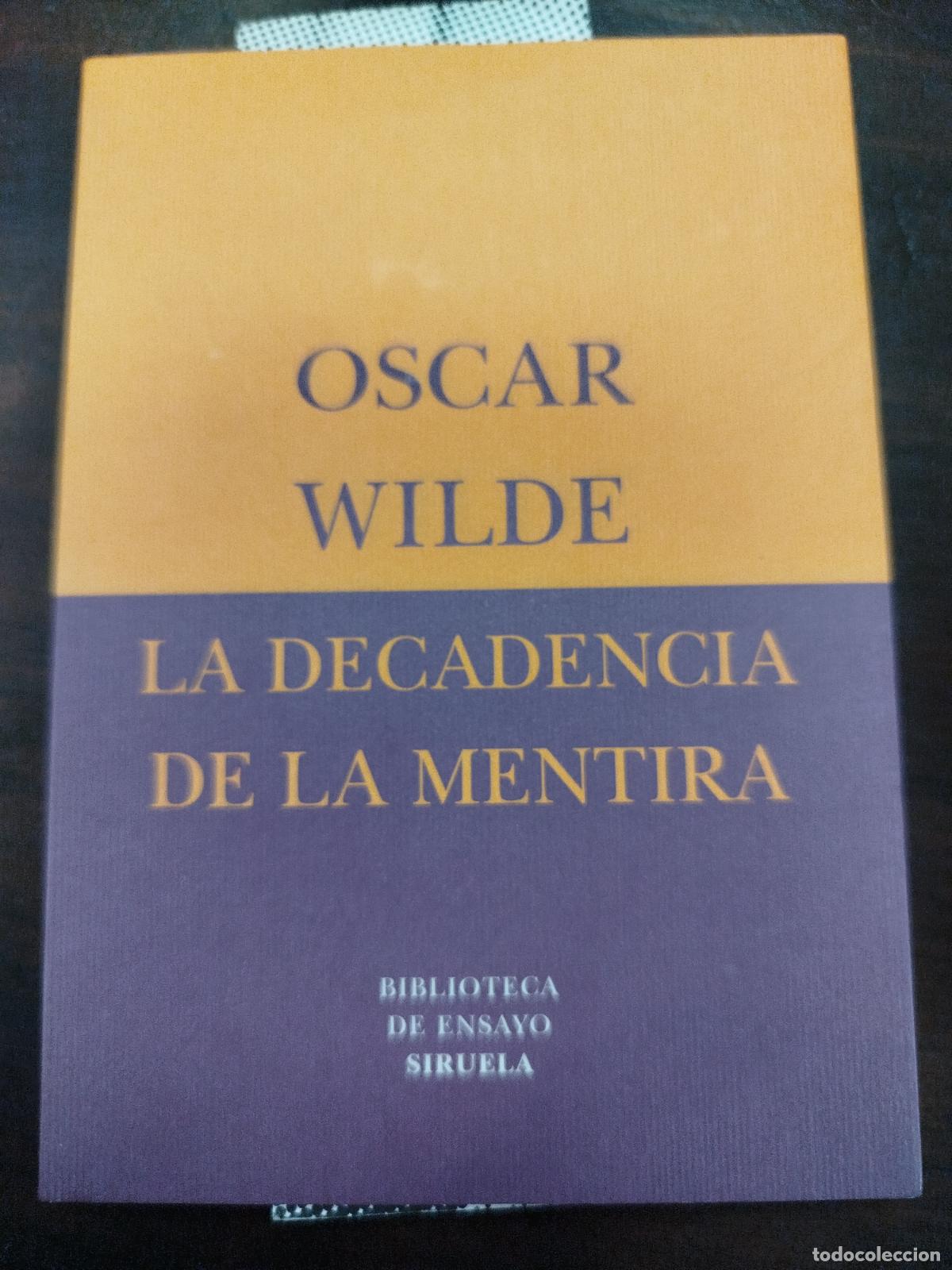 Libros de segunda mano: LA DECADENCIA DE LA MENTIRA - OSCAR WILDE - Foto 1