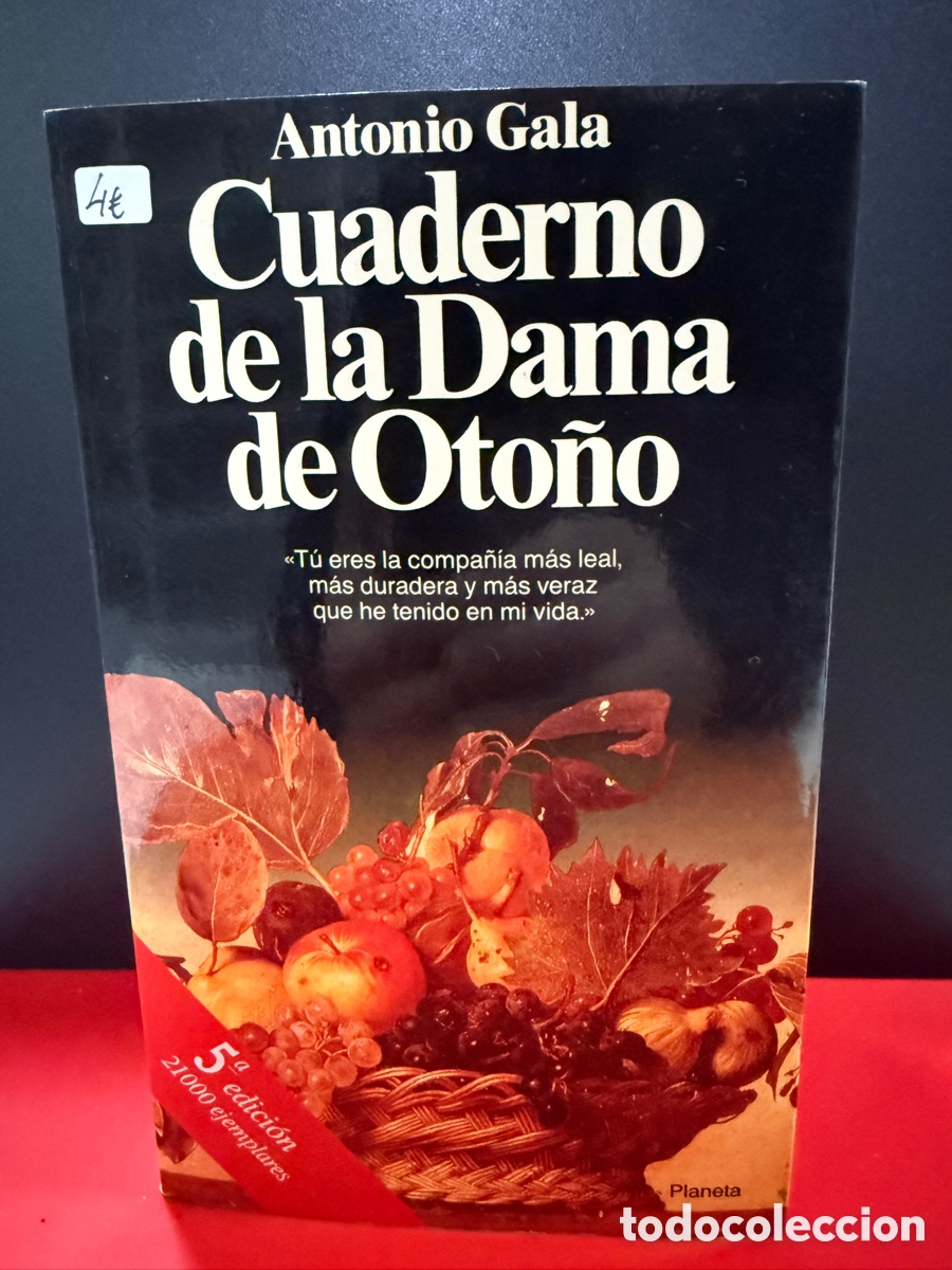 Libros de segunda mano: Antonio Gala - Cuaderno De La Dama De Oto&ntilde;o