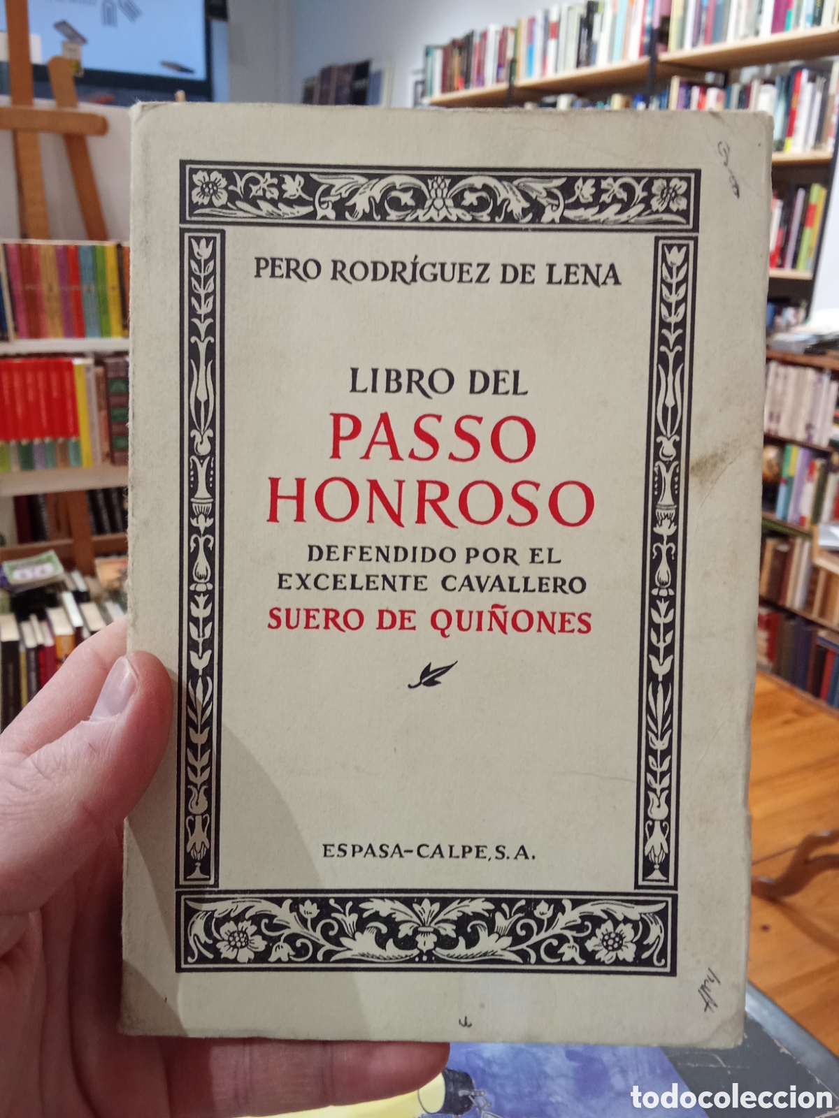 Libros de segunda mano: Libro del Passo Honroso - Pero Rodr&iacute;guez De Lena - Espasa Calpe - Foto 1