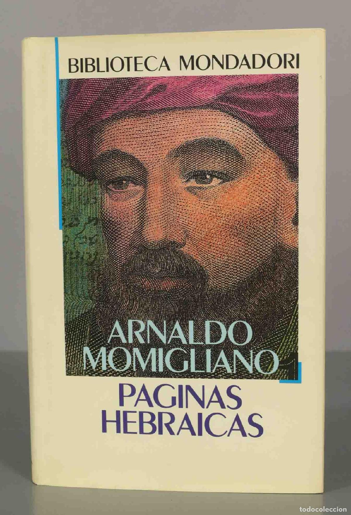 Libros de segunda mano: ARNALDO MOMIGLIANO. PAGINAS HEBRAICAS. - Foto 1