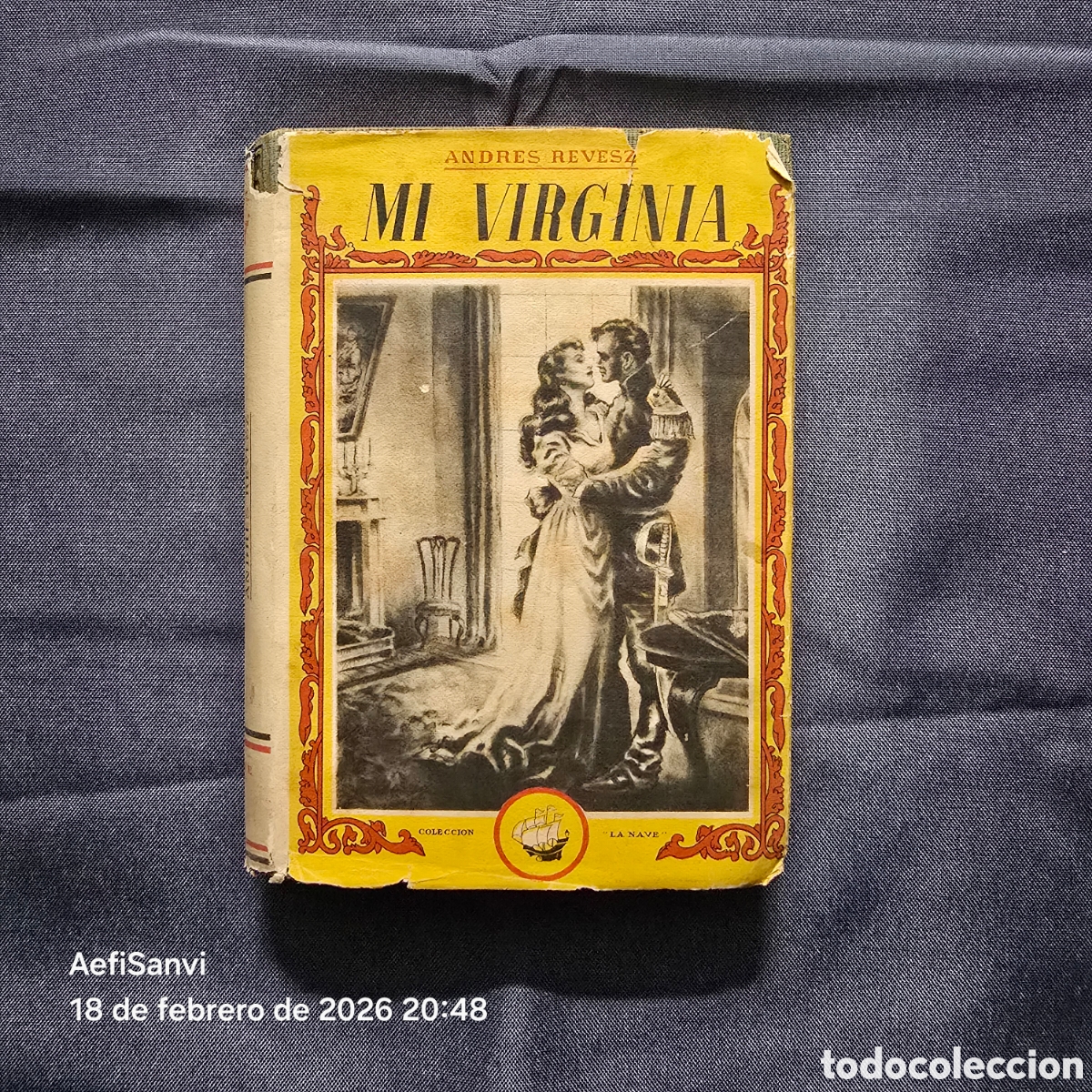 Libros de segunda mano: MI VIRGINIA (ANDRES REVESZ) (LA NAVE) - Foto 1
