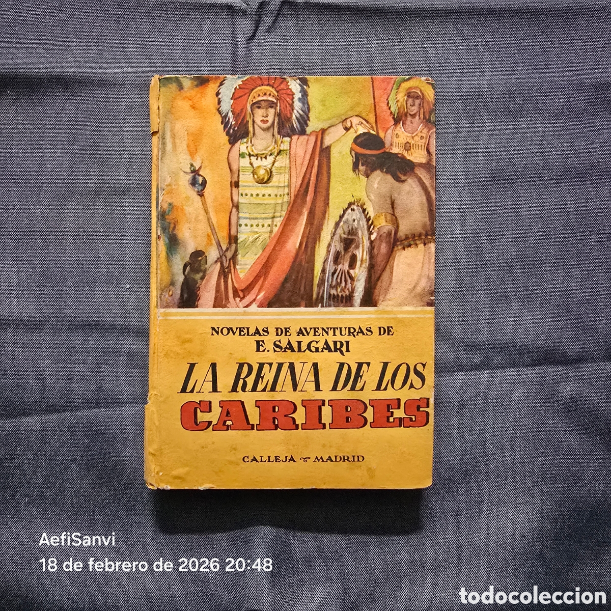 Libros de segunda mano: LA REINA DE LOS CARIBES (E. SALGARI) (CALLEJA) - Foto 1