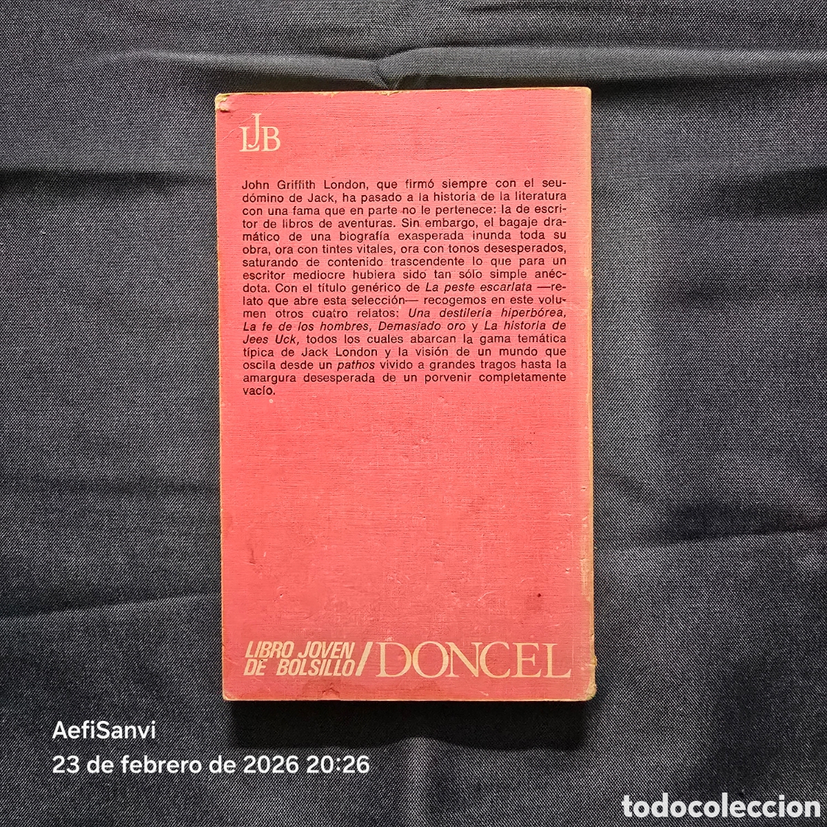 Libros de segunda mano: LA PESTE ESCARLATA (JACK LONDON) (DONCEL) - Foto 2