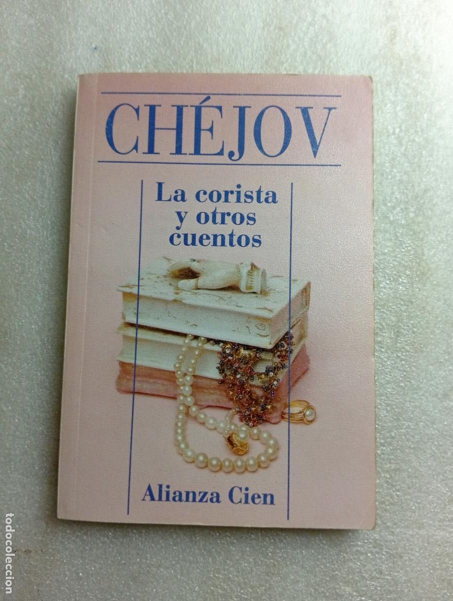 Libros de segunda mano: LA CORISTA Y OTROS CUENTOS - Ant&oacute;n Ch&eacute;jov - Foto 1