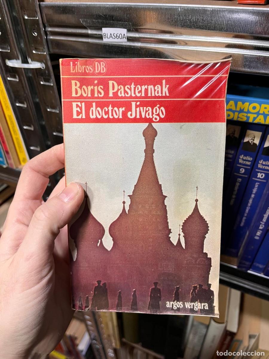 Libros de segunda mano: BLAS60A Libros DB Boris Pasternak El doctor Jivago - Foto 1