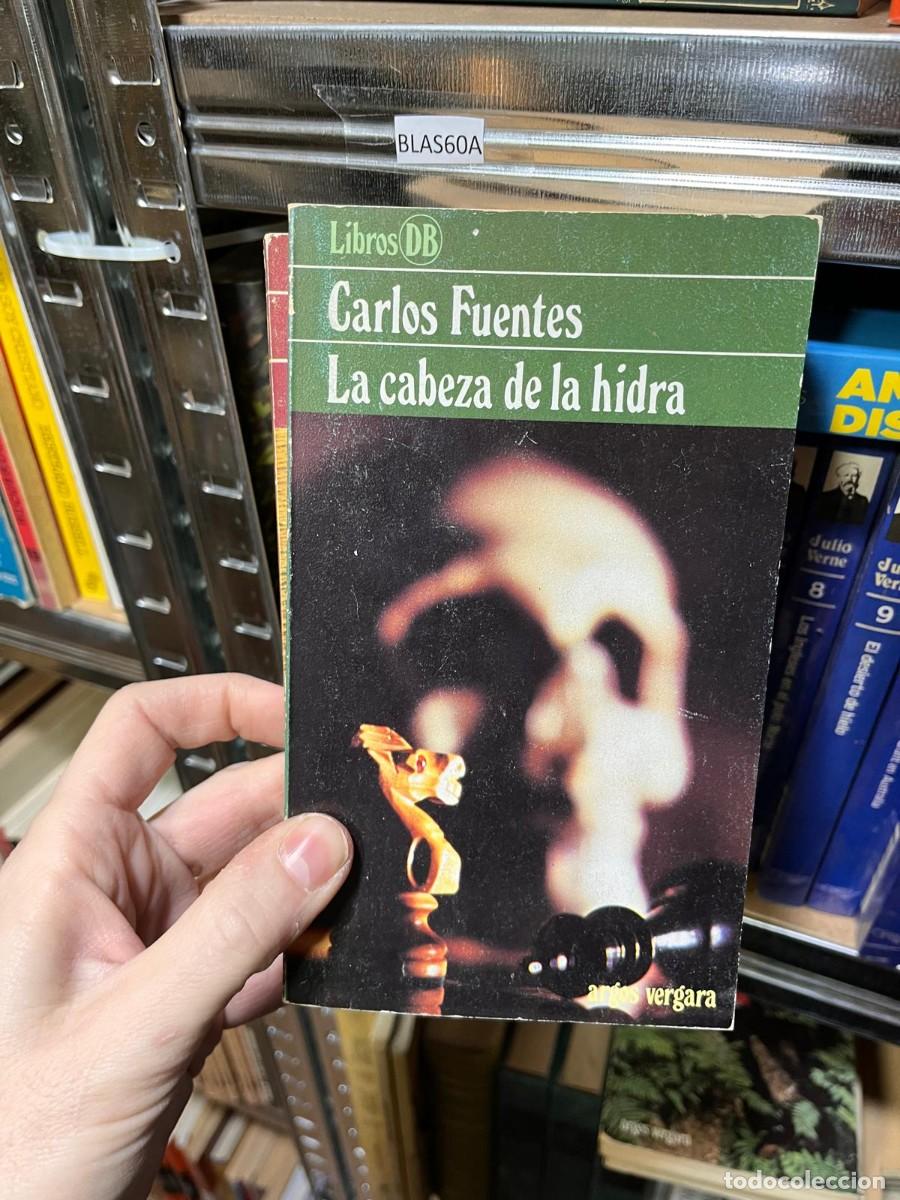 Libros de segunda mano: BLAS60A Libros DB Carlos Fuentes La cabeza de la hidra - Foto 1