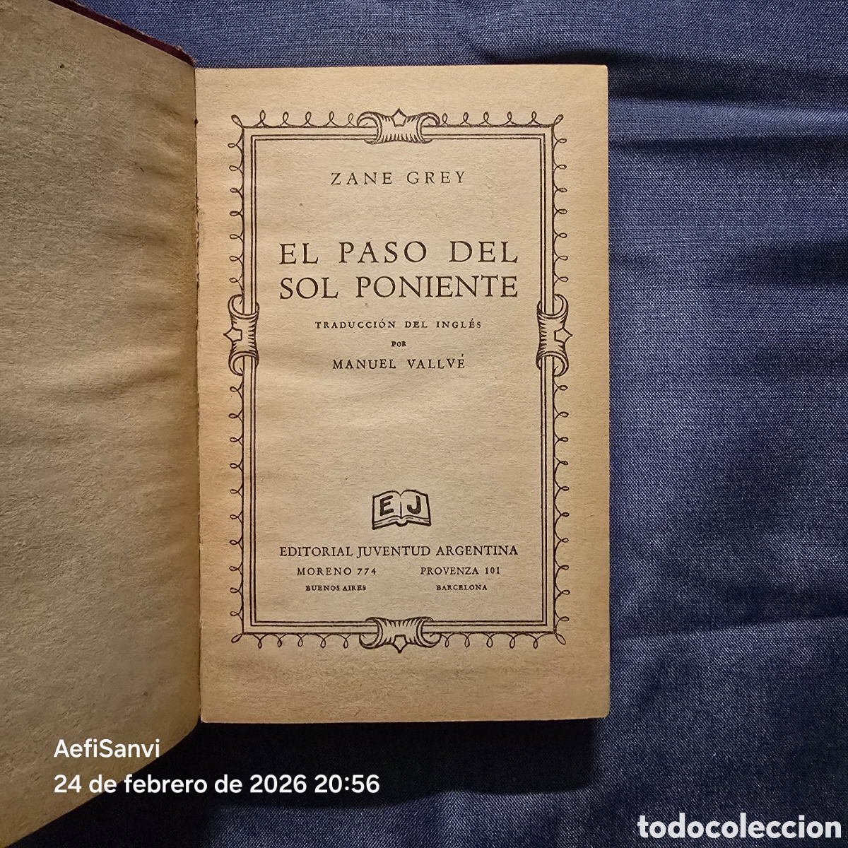 Libros de segunda mano: EL PASO DEL SOL PONIENTE (ZANE GREY) (JUVENTUD) - Foto 3