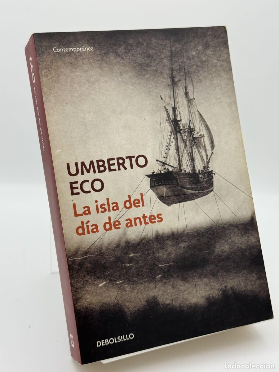 Gebrauchte B&uuml;cher: La isla del d&iacute;a de antes - Umberto Eco