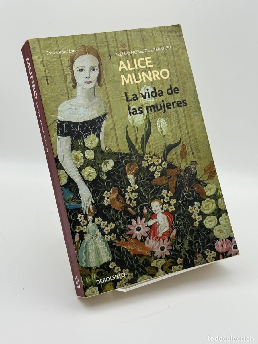 Libri di seconda mano: La vida de las mujeres - Alice Munro