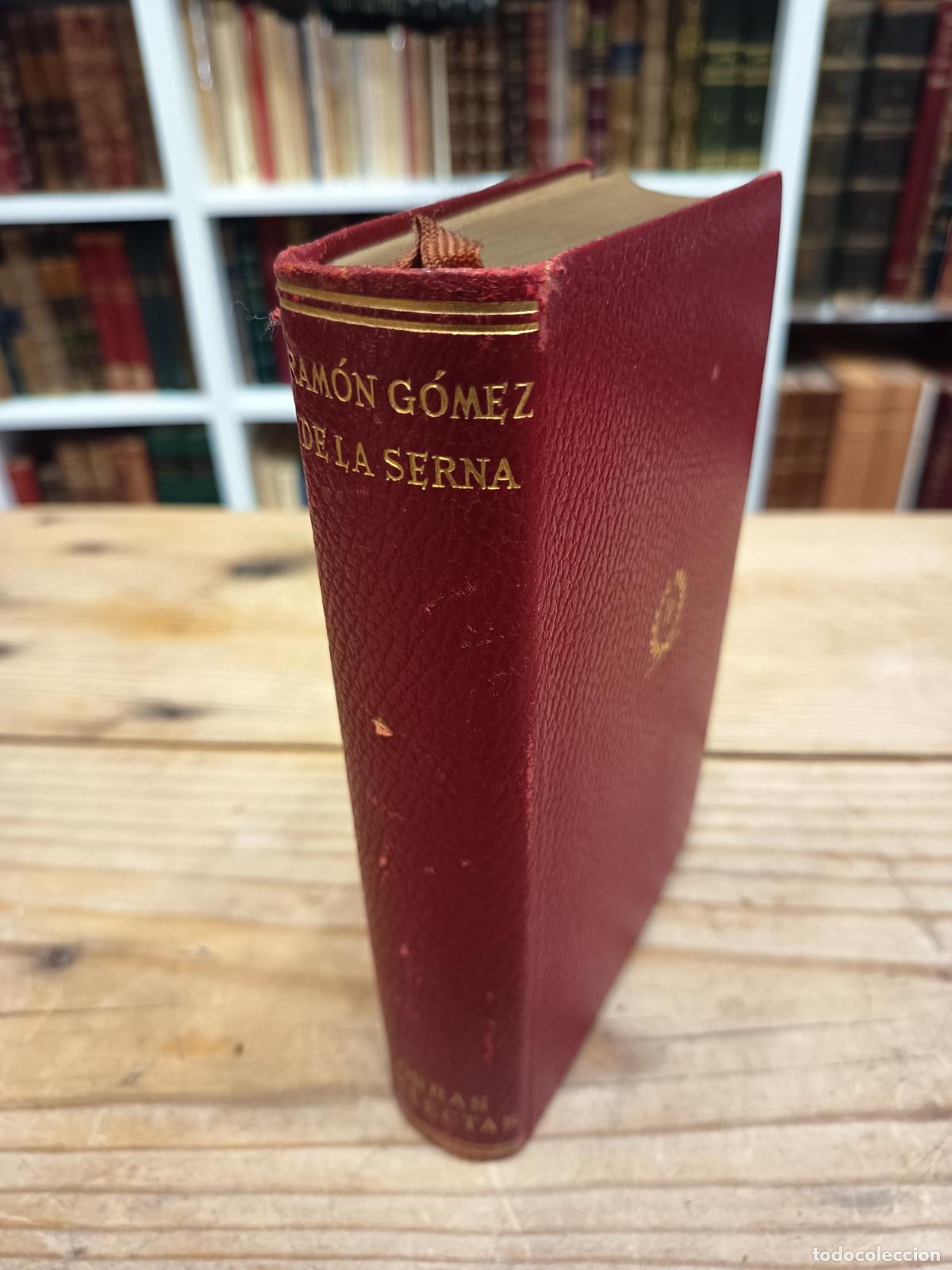 Libros de segunda mano: 1947 - RAM&Oacute;N G&Oacute;MEZ DE LA SERNA. Obras selectas - Foto 1