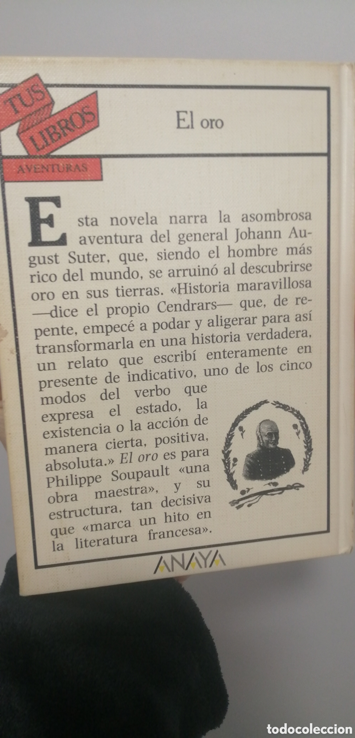 Libros de segunda mano: El oro Blaise Cendrars Tus Libros Anaya N&uacute;mero 74 - Foto 4