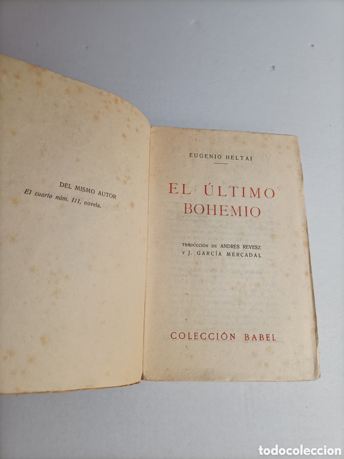 Libros de segunda mano: El &uacute;ltimo bohemio Eugenio Heltai. Colecci&oacute;n Babel 1923 - Foto 10