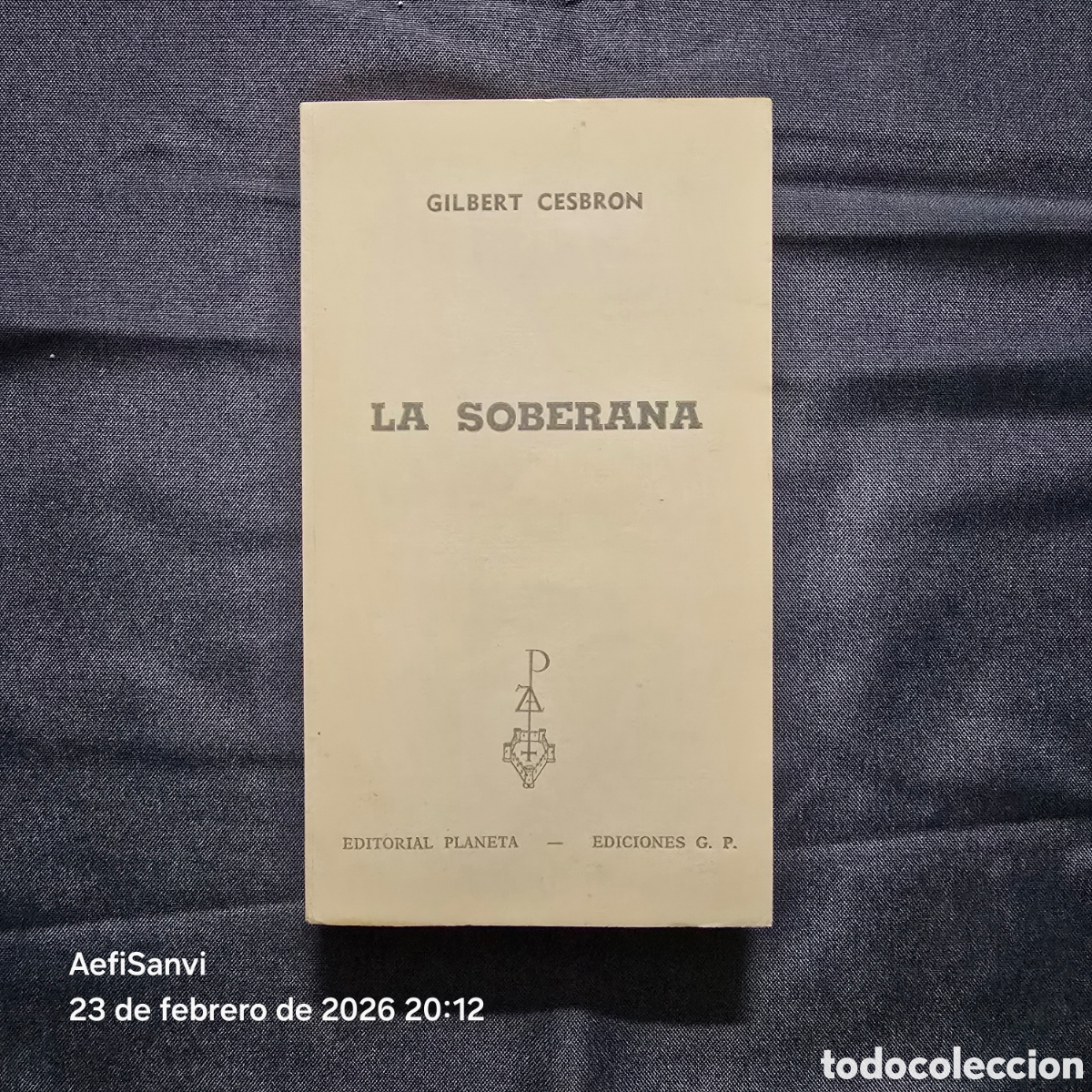 Libros de segunda mano: LA SOBERANA (GILBERT CESBRON) (RENO, PLAZA & JANES) - Foto 1