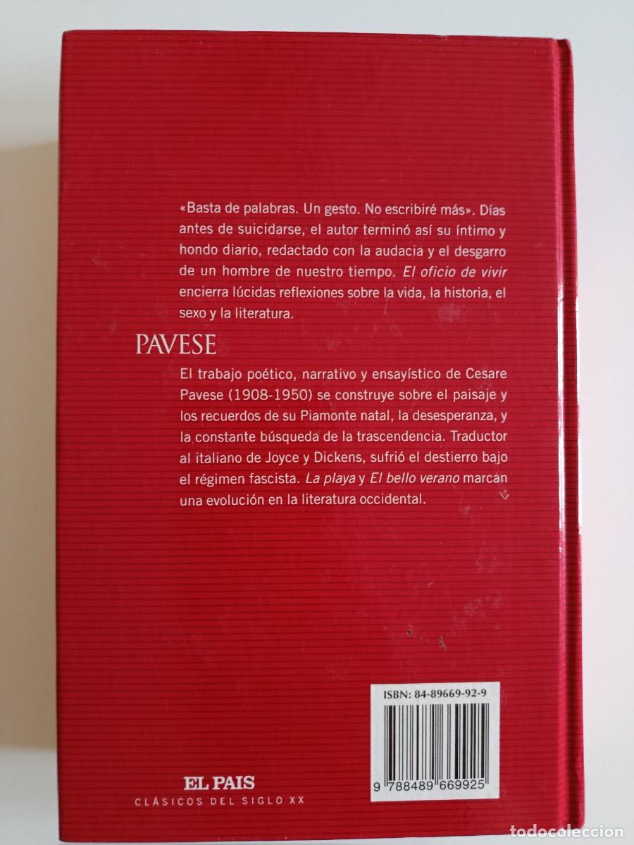 Libros de segunda mano: EL OFICIO DE VIVIR. CESARE PAVESE. EL PAIS. 2003 - Foto 2