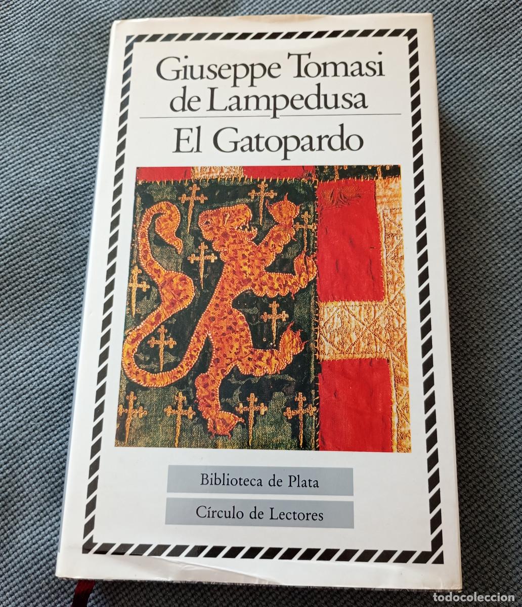 Libros de segunda mano: El Gatopardo de Giuseppe de Lampedusa (C&iacute;rculo de Lectores, 1987) - Foto 1