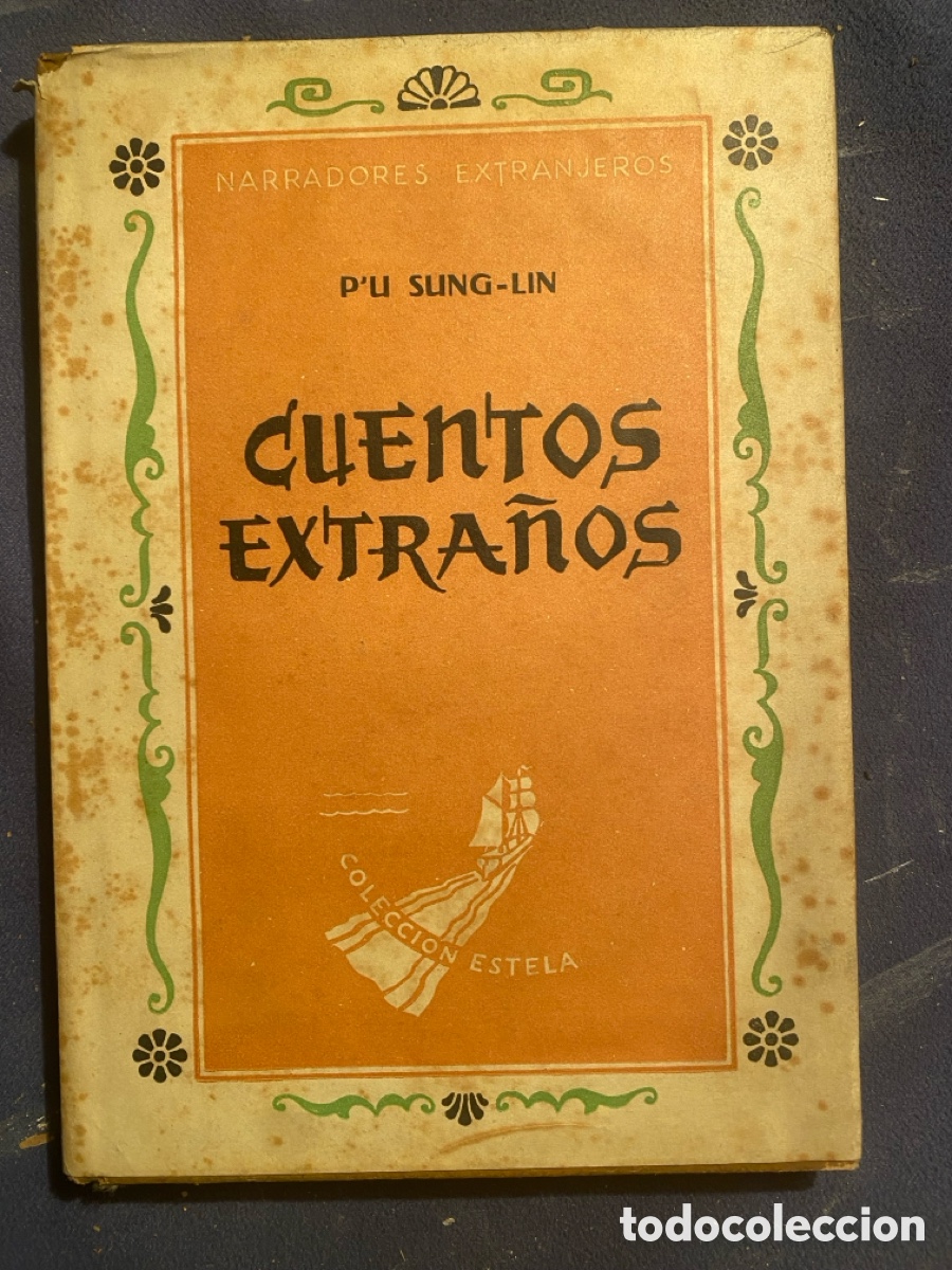 Libros de segunda mano: PU SUNG-LIN: - CUENTOS EXTRA&Ntilde;OS - (1941) - Foto 1