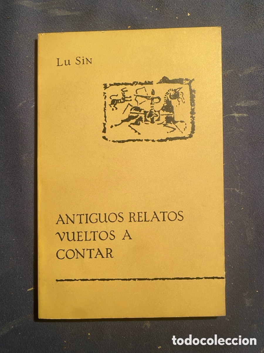 Libros de segunda mano: LU SIN : - ANTIGUOS RELATOS VUELTOS A CONTAR - (EDICIONES EN LENGUAS EXTRANJERAS, 1972) - Foto 1