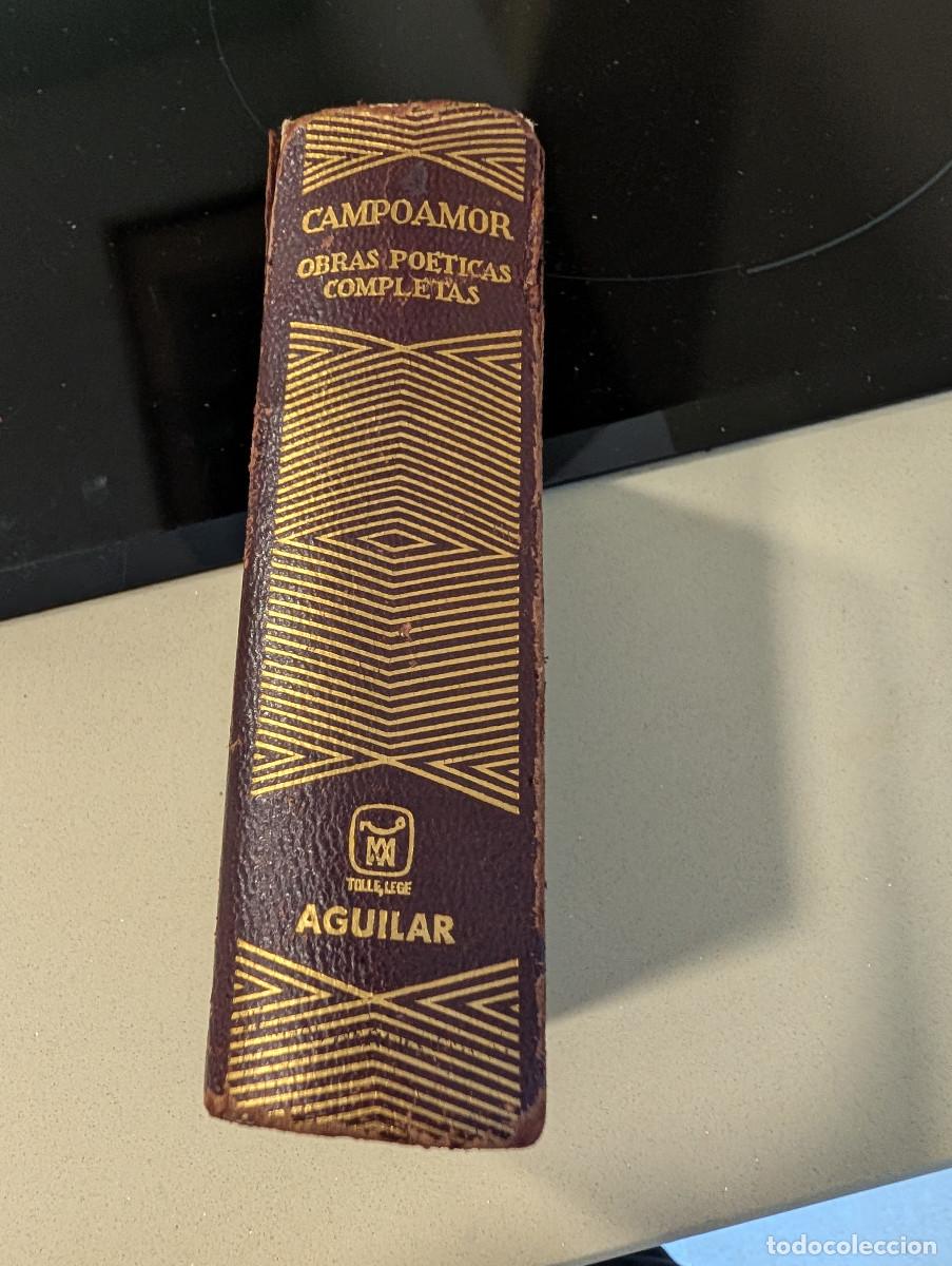 Libros de segunda mano: OBRAS PO&Eacute;TICAS COMPLETAS. CAMPOAMOR. AGUILAR - Foto 1